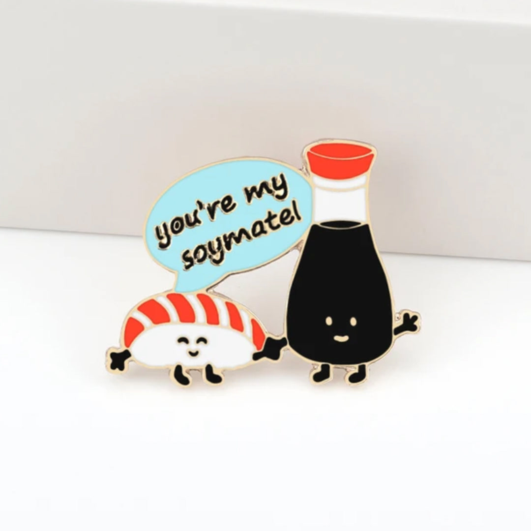 Pin - You're My Soy-Mate